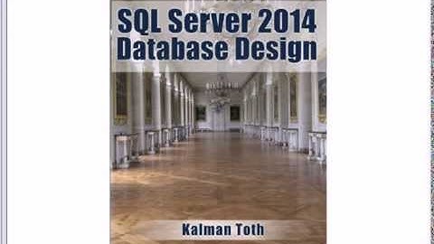 SQL Server 2014 Database Design by Kalman Toth