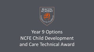 NCFE Child Development and Care Technical Award: Year 9 Options