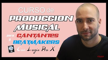 CURSO de 🔥PRODUCCIÓN MUSICAL🔥 con Logic Pro X GRATIS (1) | Iniciación para principiantes