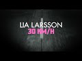 Lia larsson  30 kmh official lyric