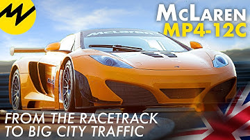 McLaren MP4-12C | From the racetrack to big city traffic | Motorvision International