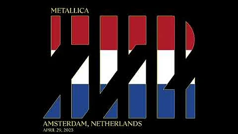 Metallica - Live In Amsterdam - April 29 - 2023