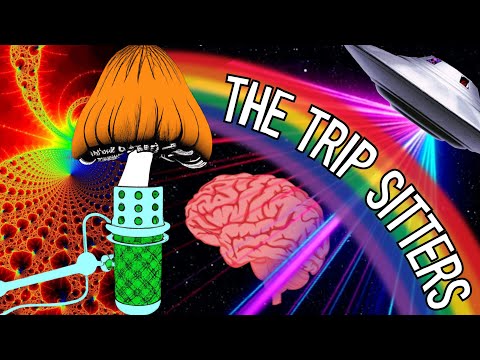 The Trip Sitters Podcast: Episode 1