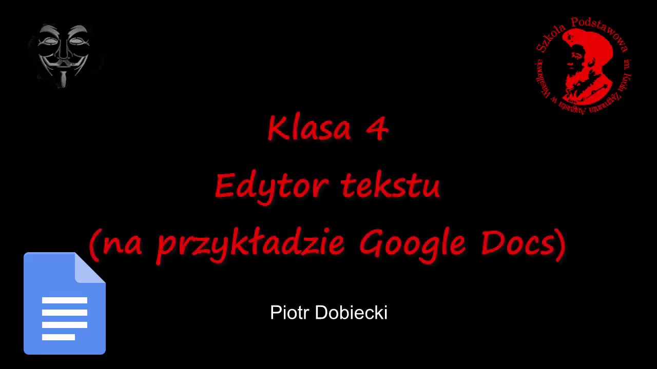 Edytor Tekstu Sprawdzian Z Informatyki Klasa 4 klasa 4 edytor tekstu Google Docs - YouTube
