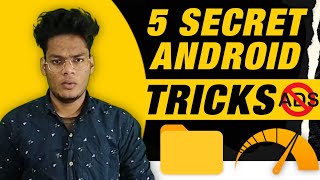 5 Secret Android Tricks you must know in 2021⚡block ads /Free Ram/Increase performance