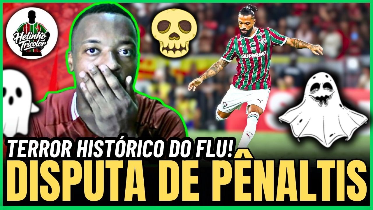 🚨UM FASTASMA HISTÓRICO DO FLUMINENSE! A DISPUTA DE PÊNALTIS👻