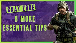 8 MORE ESSENTIAL Gray Zone Warfare Tips - Beginners Tips & Tricks Guide!