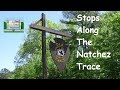 Stops Along the Natchez Trace