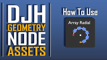 Array Radial - How to Use DJH Geometry Node Assets