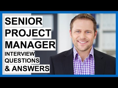 Senior Project Manager Interview Questions And Answers!
