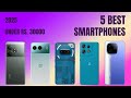 5 Best Smartphones Under Rs. 30000 | Top Smartphones in India in 2025 under 30K | Best 5G Smartphone