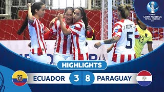 CA FUTSAL FEMENINA | Ecuador 3-8 Paraguay  | Highlights