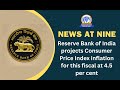 Reserve bank of india projects consumer price index inflation for this fiscal at 45 per cent