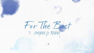 MYNN, RUNN - For The Best (Official Lyric Video)