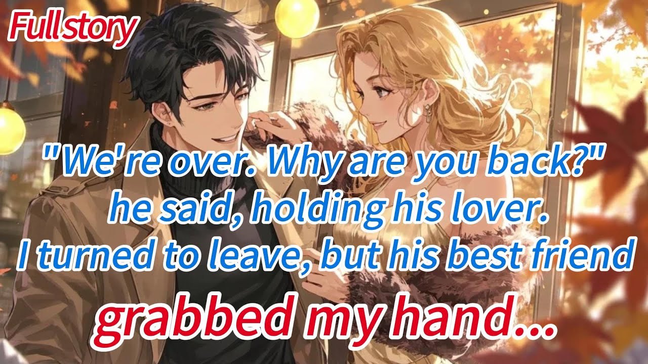 “We’re over. Why are you back?” he said, holding his lover. I turned to leave, but his best friend