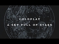 Coldplay Sky Full Of Stars Instant Party Trap Remix