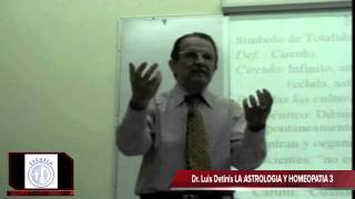 Dr. Luis Detinis 3 LA ASTROLOGIA Y HOMEOPATIA 3