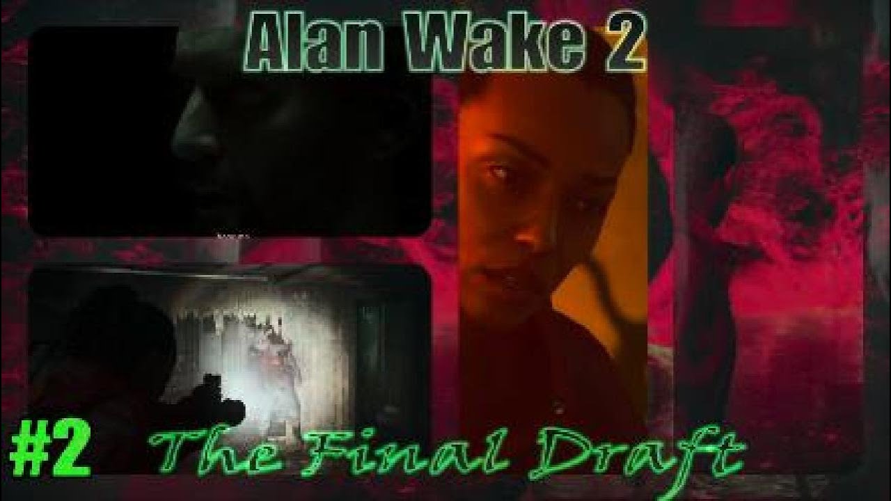 Alan Wake 2 - Final Draft #2 (NG+) (No Commentary) - YouTube