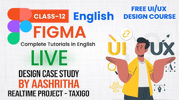 Figma tutorials for begginers - Class-12 | UX Design English Tutorial in Grafix Vidya