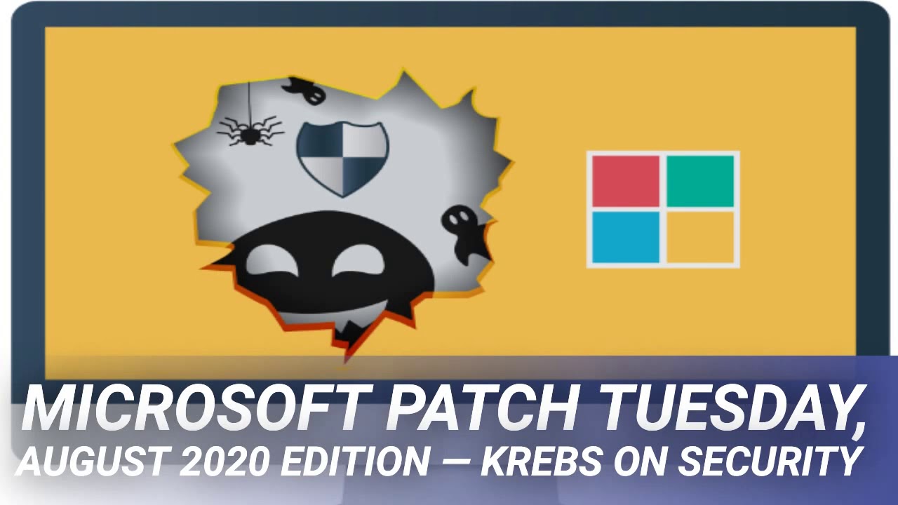 Microsoft Patch Tuesday, August 2020 Edition — Krebs on Security - YouTube