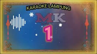 LESOH LAGU LAMPUNG KARAOKE#karaokelagulampung