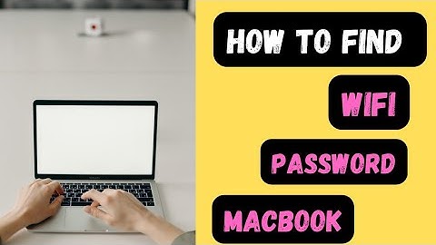 how to find wifi password on mac| keychain access mac|how to use apple keychain