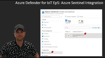 Azure Defender for IoT Ep5: Azure Sentinel Integration