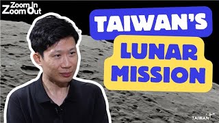 How Taiwan’s Space Ambitions Shaped Its First Lunar Mission | Zoom In Zoom Out