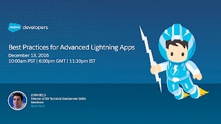 Best Practices for Advanced Lightning Apps