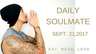 EARTH DAILY TAURUS VIRGO CAPRICORN SOULMATE SEPTEMBER 21 TAROT EARTH DAILY TAURUS VIRGO CAPRICORN SOULMATE SEPTEMBER 21 TAROT
