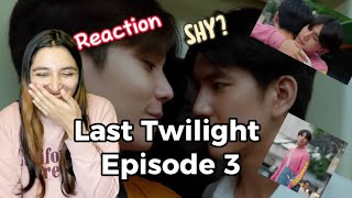 Reaction/ reacción Last Twilight ภาพนายไม่เคยลืม Ep. 3