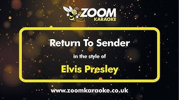 Elvis Presley - Return To Sender (Karaoke Version) with Lyrics On Screen