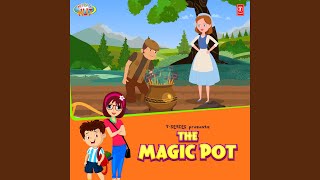 Download Lagu The Magic Pot MP3