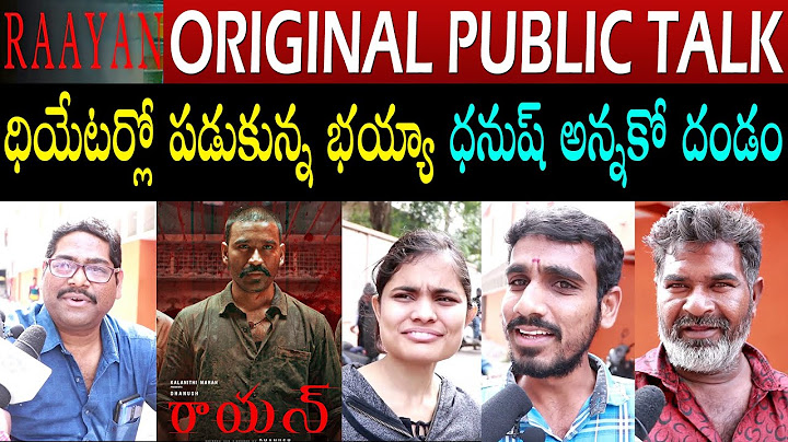 Raayan Public Review Telugu | Dhanush | Sundeep Kishan | Raayan Movie Review | Raayan Public Talk