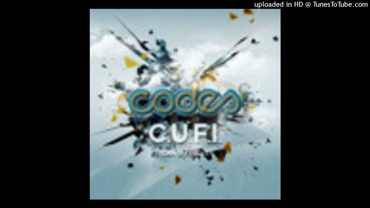 Codes - C.U.F.I (Can U Feel It) - another one that is not here

