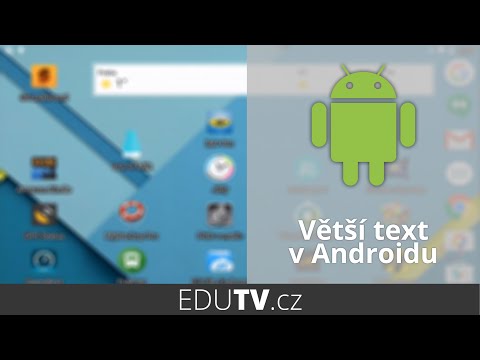 Zvětšení textu v Androidu | EduTV