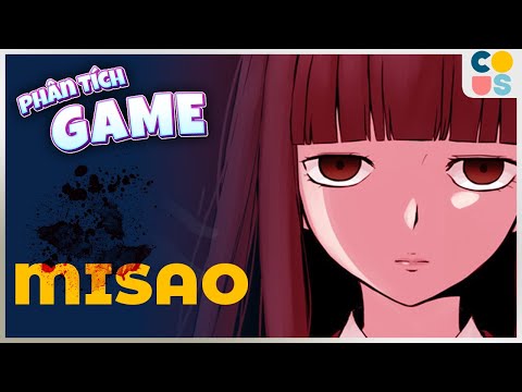 Phân tích game : Misao - Sự giải thoát (16+) | Cờ Su Original