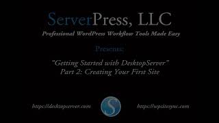 Getting Started With Desktopserver Creating Your First Wordpress Website