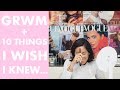 GRWM + 10 Things I Wish I Knew When I First Started Out | Jen Atkin