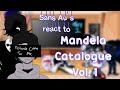 Sans Au's react to Mandela Catalogue Vol.1(Request)||Part 2||Gacha Club