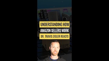 Understanding How Amazon Sellers Work | Dr. Travis Zigler Reacts