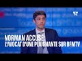 Norman accus lavocat dune plaignante sur bfmtv