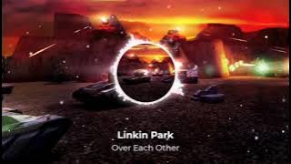 Download lagu Linkin Park - Over Each Other (Spectrum Audio)