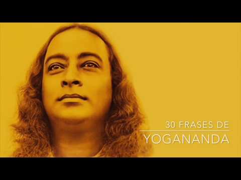 30 Frases de Yoga para meditar | Paramahansa Yogananda