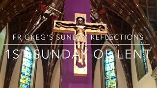 First Sunday of Lent: Fr Greg’s Sunday Reflection - 2024 by Holy Name Cathedral 518 views 3 months ago 10 minutes, 49 seconds