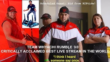 Whyachi Live Stream 9.0 : Scheduled Guest Sid & Zak from RIPtide! #Hydra #Fusion #BattleBots
