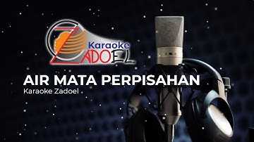 AIR MATA PERPISAHAN | Nada Cewek Karaoke Zadoel Versi Koplo Part-10
