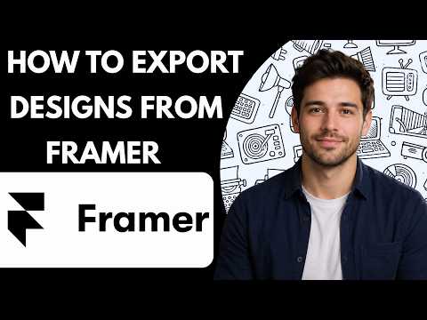 How to Export Designs from Framer Full Guide 2026