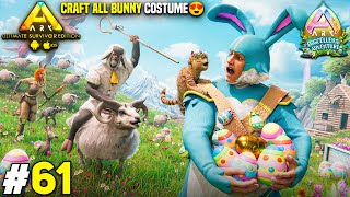Eggcellent Adventure Completed 100% in Ark Unlimited Mobile | All Bunny Costumes + 100 Eggs Cracked!