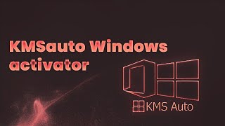 KMSAUTO WINDOWS 10 | ACTIVATOR WINDOWS 11/10 FREE DOWNLOAD | OCTOBER